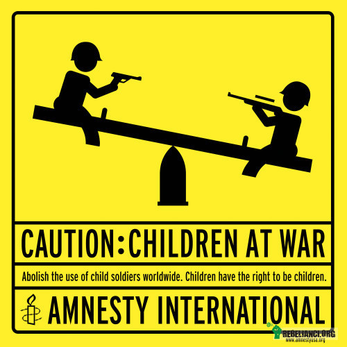 Dzieci. – Mimo silnego zaangażowania w walkę z problemem nieletnich żołnierzy prowadzoną m.in. przez UNICEF i Amnesty International nadal ponad 300 tys. dzieci wykorzystywanych jest w konfliktach zbrojnych. 
Większość nieletnich żołnierzy werbowana jest pod przymusem. Grupom militarnym zależy na rekrutowaniu jak największej liczby dzieci, ponieważ przestraszonymi nieletnimi łatwo jest manipulować, a ich utrzymanie jest dużo tańsze niż dorosłych.

Dzieci-żołnierze wykorzystywane są jako żywe tarcze, szpiedzy, kurierzy i zwiadowcy. Często zmuszane są do zabijania. Często praktykuje się podawanie im narkotyków, które mają za zadanie zwiększyć ich posłuszeństwo, oraz uśmierzyć strach i ból. Dziewczynki, które stanowią 40% dzieci-żołnierzy, są także często wykorzystywane seksualnie.
(wiki) 