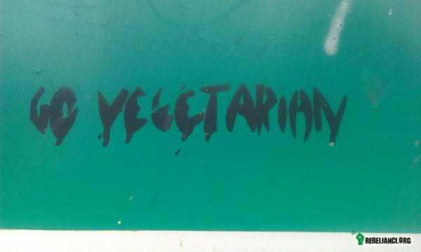 Go vegetarian! – miłe znalezisko. :)
Go vegetarian! 
