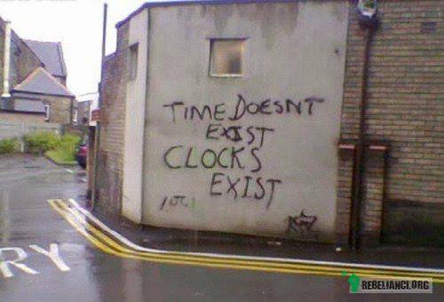 Czas nie istnieje. Zegarek istnieje –  