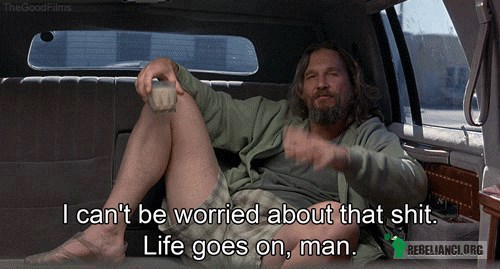 The Dude –  