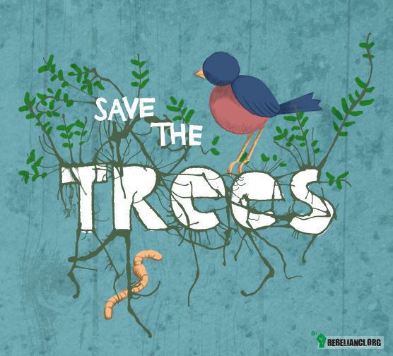 Ratuj drzewa –  