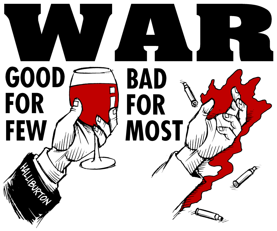 Wojna - dobra dla niewielu, zła dla większości –  