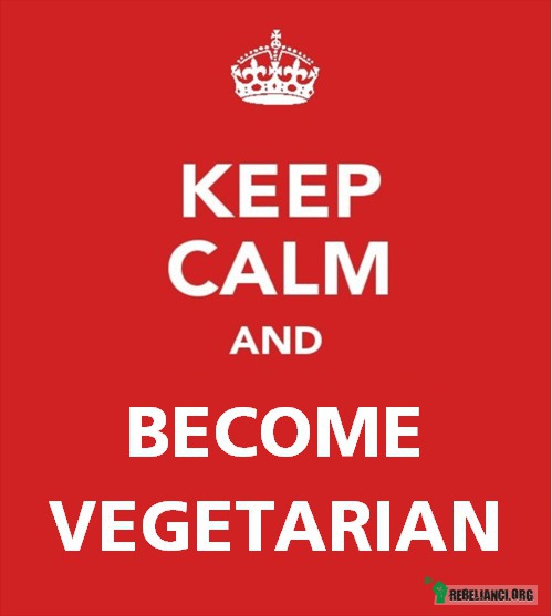 Become vegetarian –  
