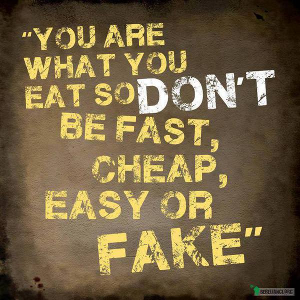 Jesteś tym co jesz! –  