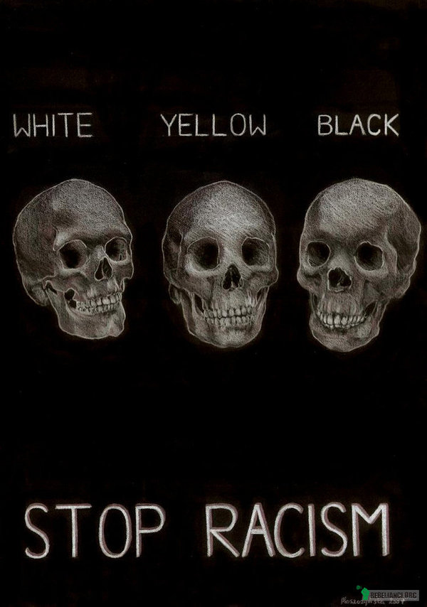 Stop racism –  