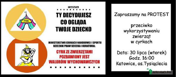 Protest pod cyrkiem Zalewski - Katowice – Link do wydarzenia:https://www.facebook.com/events/198934760267839/?fref=ts 