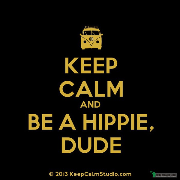 Keep calm –  
