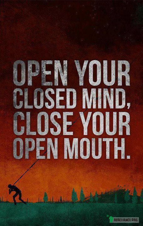 Otwórz swój zamknięty umysł –  