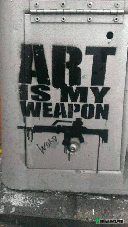 Sztuka jest moją bronią –  