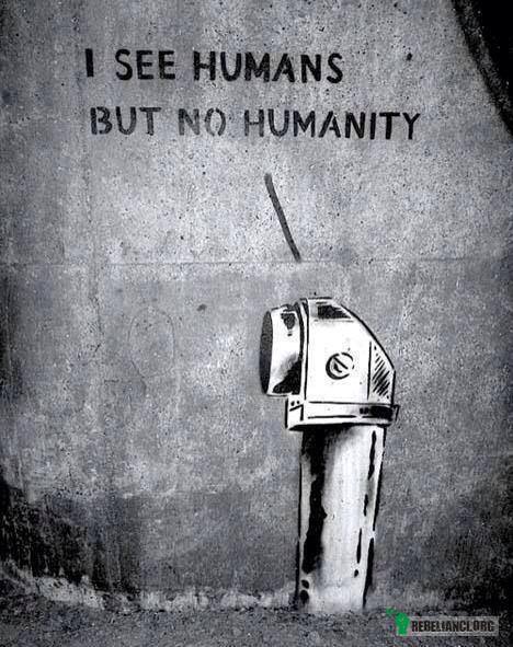 I see humans –  
