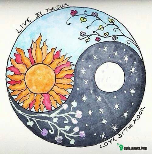 Live by the sun, love by the moon –  